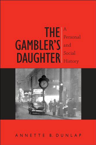 The Gambler’s Daughter, by Annette B. Dunlap