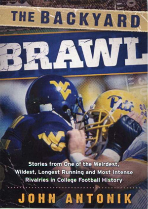 The Backyard Brawl, by John Antonik