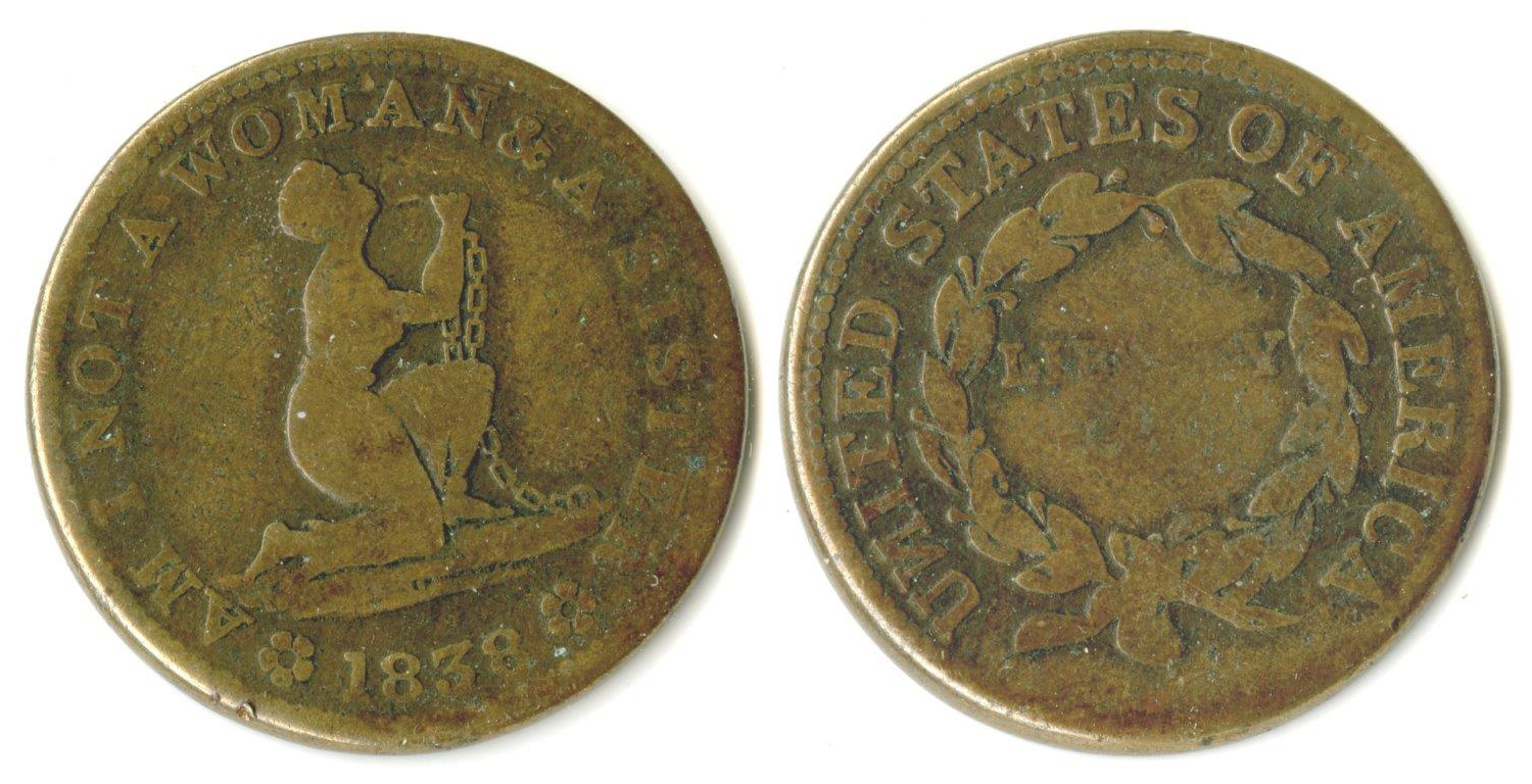 “Am I Not a Women & a Sister,” anti-slavery token, 1838.