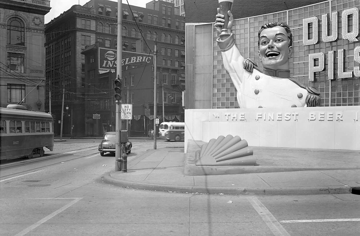 This Duquesne Pilsener billboard once dominated the street scene along Sixth Avenue in downtown Pittsburgh, August 1947. Pittsburgh City Photographer Collection, Archives Service Center – University of Pittsburgh.