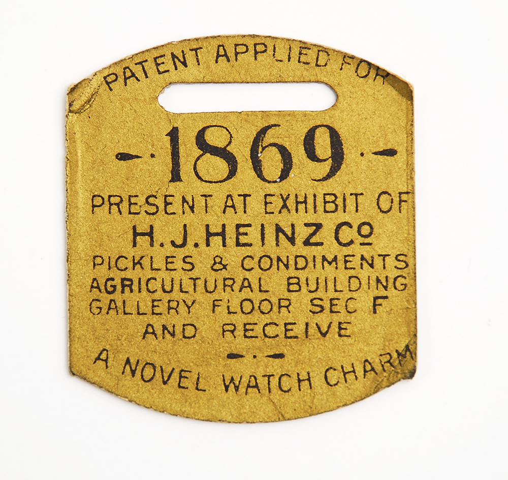 One of the original tags the H.J. Heinz Co. distributed at the 1893 World’s Columbian Exposition | Heinz History Center