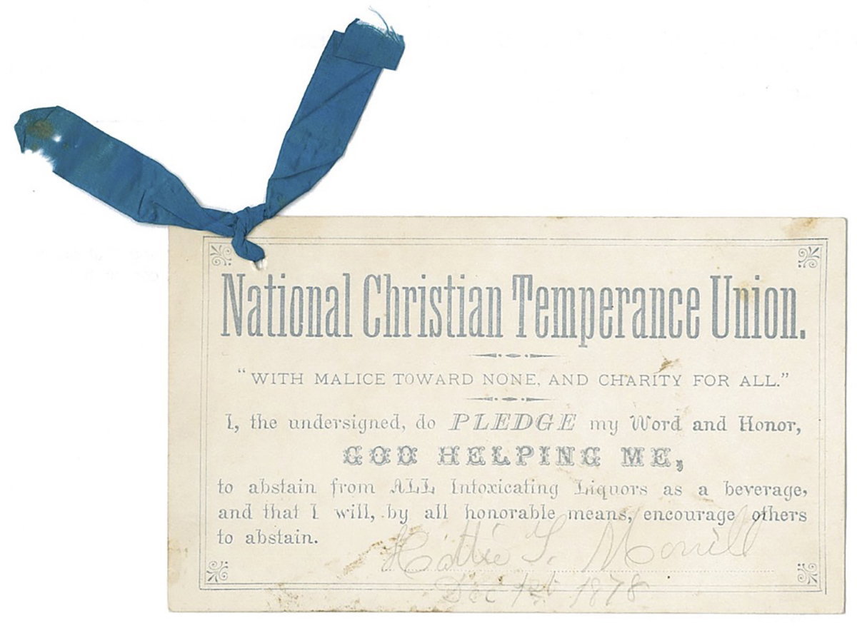 National Christian Temperance Union pledge card with blue ribbon. Murphy founded the NCTU and began the practice of giving blue ribbons to pledge signers while in Pittsburgh in 1876-1877.