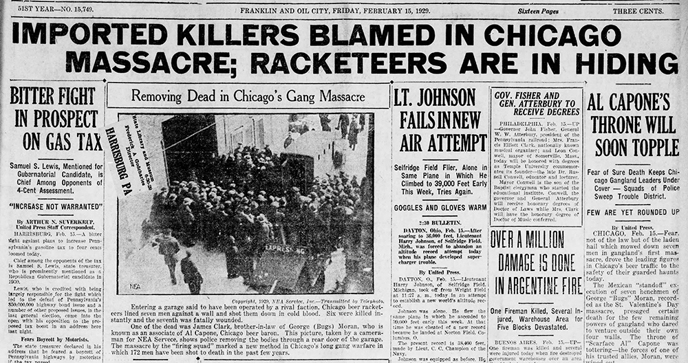 Headlines across the nation conveyed the impact of the St. Valentine's Day Massacre on Feb. 14, 1929. Credit: The News Herald (Franklin and Oil City, Pa.), Feb. 15, 1929.