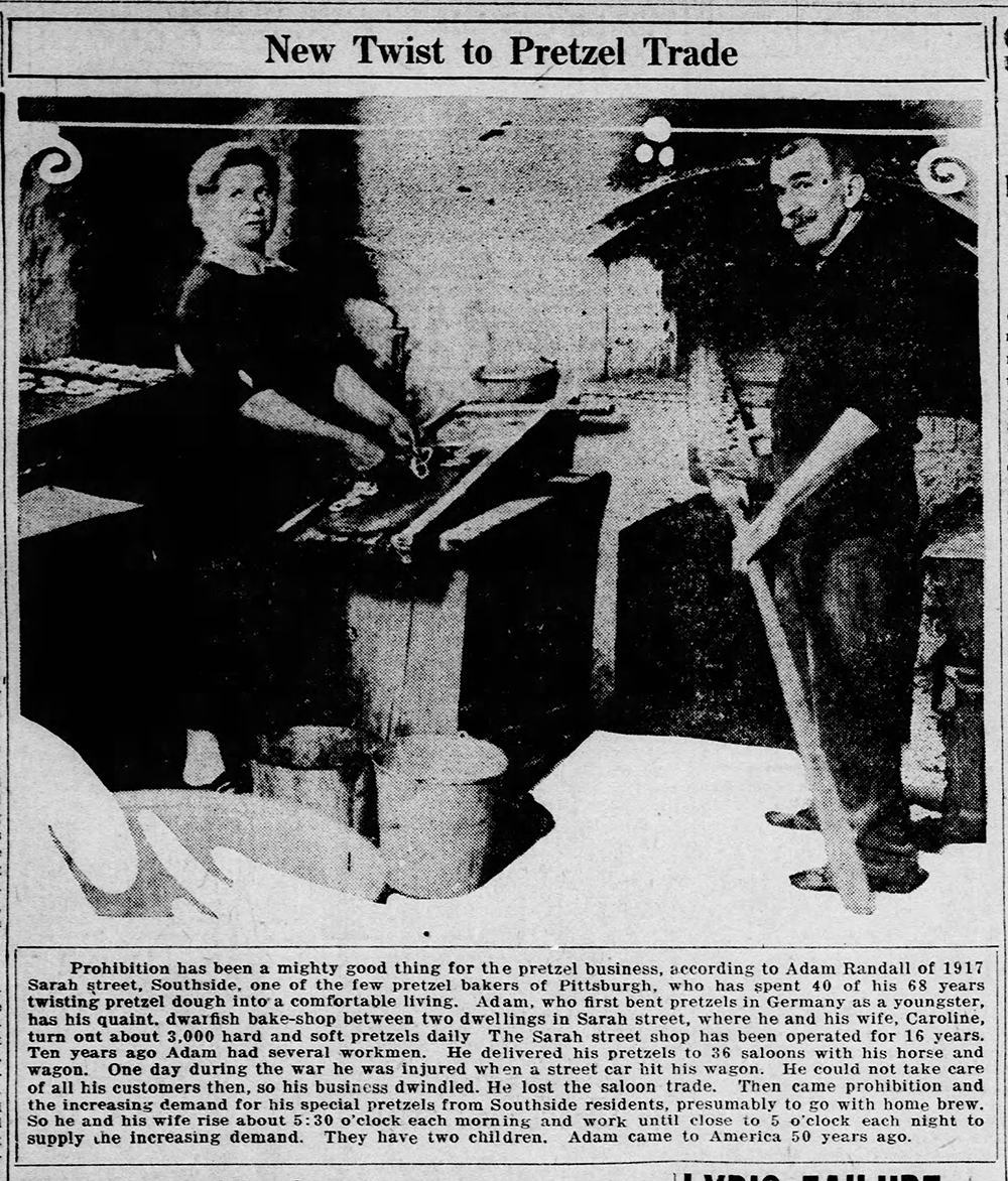 Adam and Caroline Randall pose in their pretzel bakery on Sarah Street, Southside, 1927. The Randall’s pretzel business boomed after Prohibition. Pittsburgh Post-Gazette, August 25, 1927.