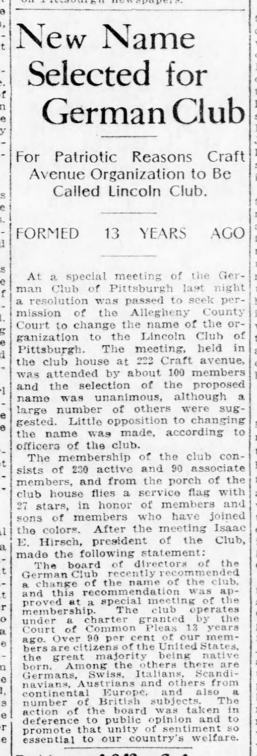 Newspaper clipping about the German Club of Pittsburgh changing its name to the Lincoln Club, 1918. Pittsburgh Post-Gazette, July 9, 1918.