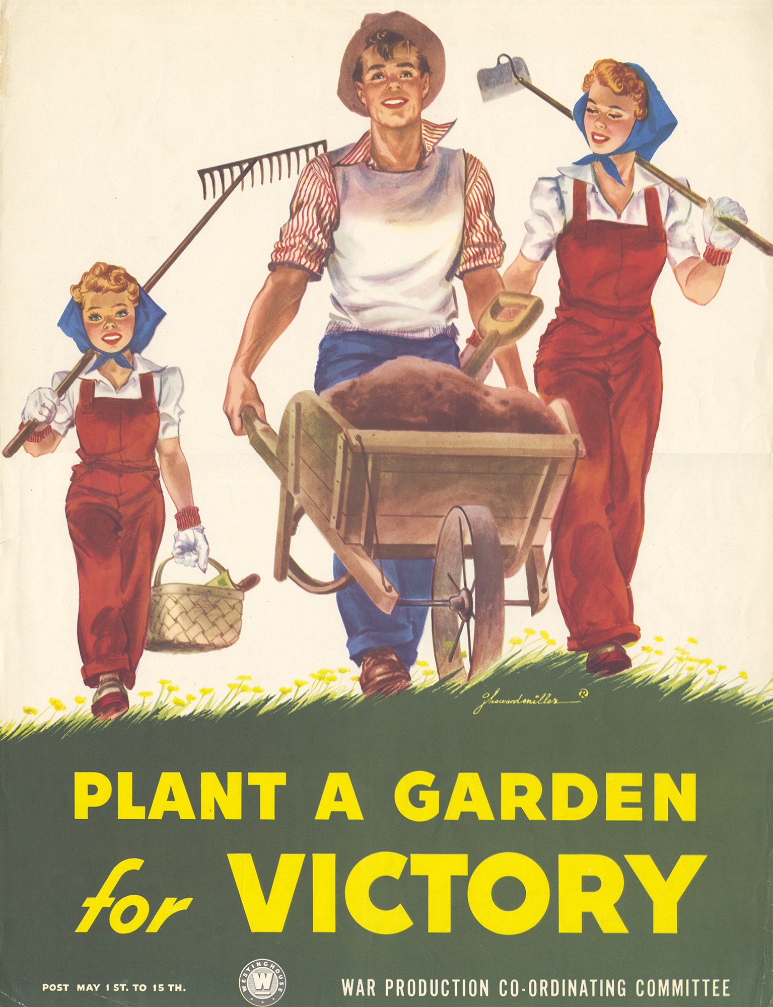 “Plant a Garden for Victory.” World War II poster by J. Howard Miller, for the Westinghouse War Production Co-Ordinating Committee, probably 1942.