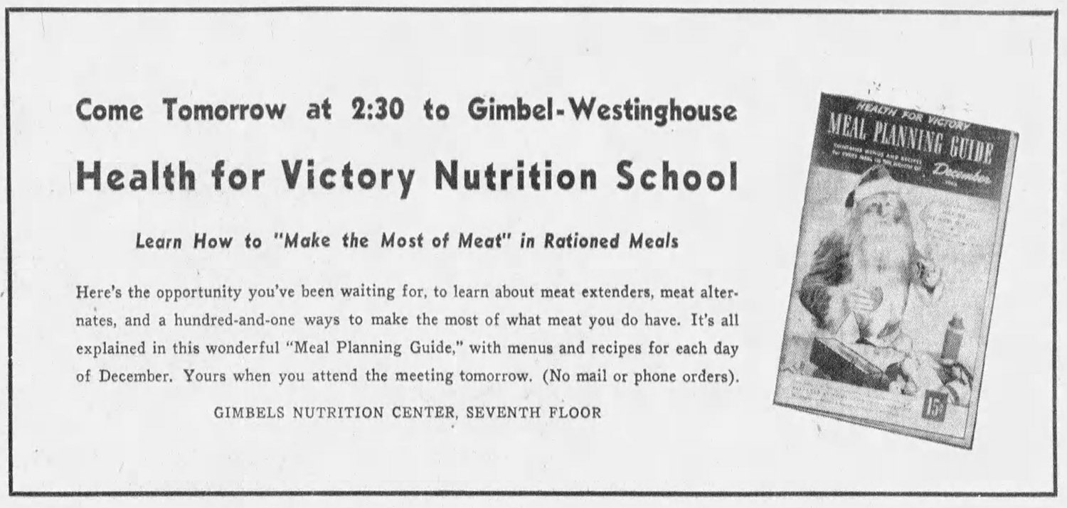 Advertisement for a Nutrition class at Gimbel’s Department Store, 1943.