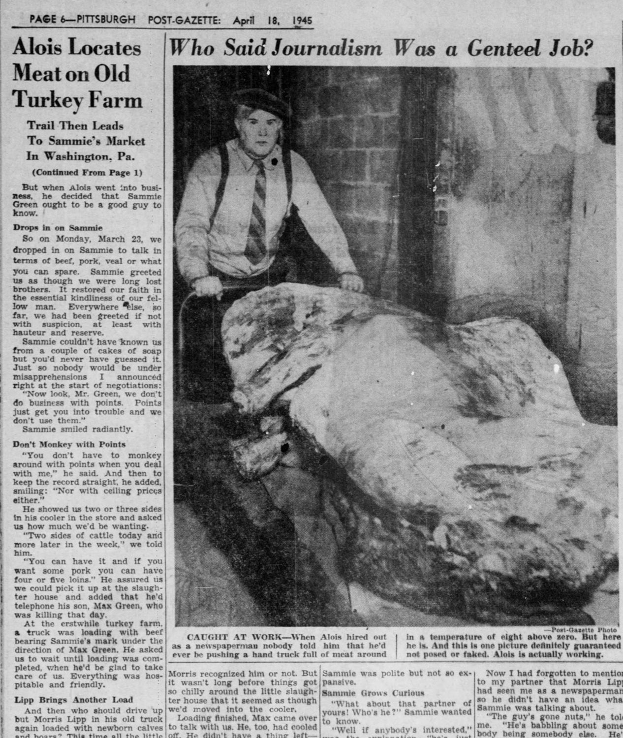 “Who said Journalism was a Genteel Job?,” clipping of Ray Sprigle in action, 1945. Pittsburgh Post-Gazette, April 18, 1945.