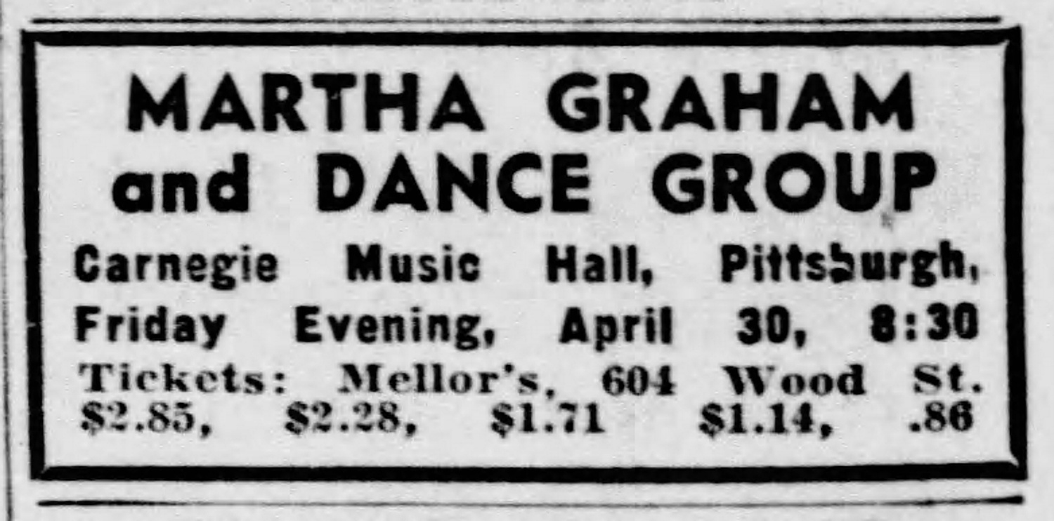 Advertisement for the first modern dance performance by Martha Graham and her dance group in Pittsburgh. The Pittsburgh Press, April 29, 1937.