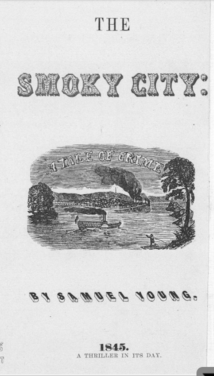 Cover graphic of “The Smoky City,” copy c. 1905. From Flem’s Views of Old Pittsburgh, G. T. Fleming, Pittsburgh, PA, 1905.