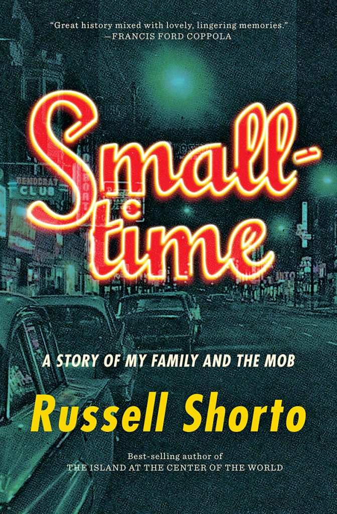 Smalltime: A Story of My Family and the Mob