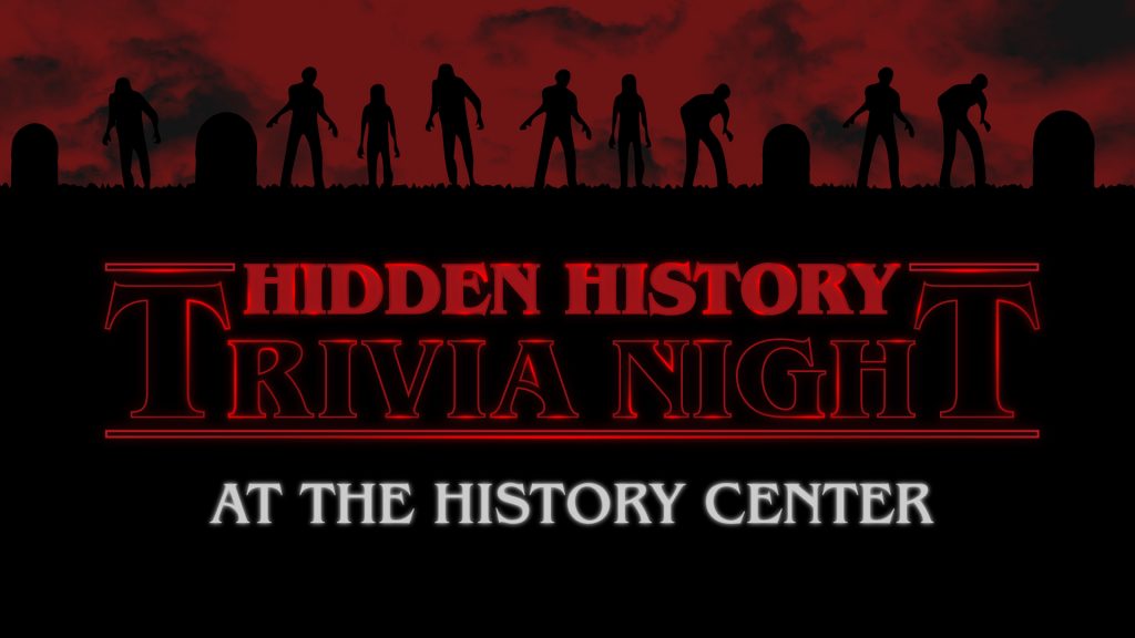 Silhouettes of zombies and gravestones under a red sky. Text: Hidden History Trivia Night at the History Center in bold letters. *AI generated alt text