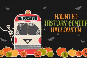 A Halloween graphic features a trolley labeled “Spooky St.” with cobwebs, skeleton, pumpkins, bats, and “Haunted History Center Halloween” text. *AI generated alt text